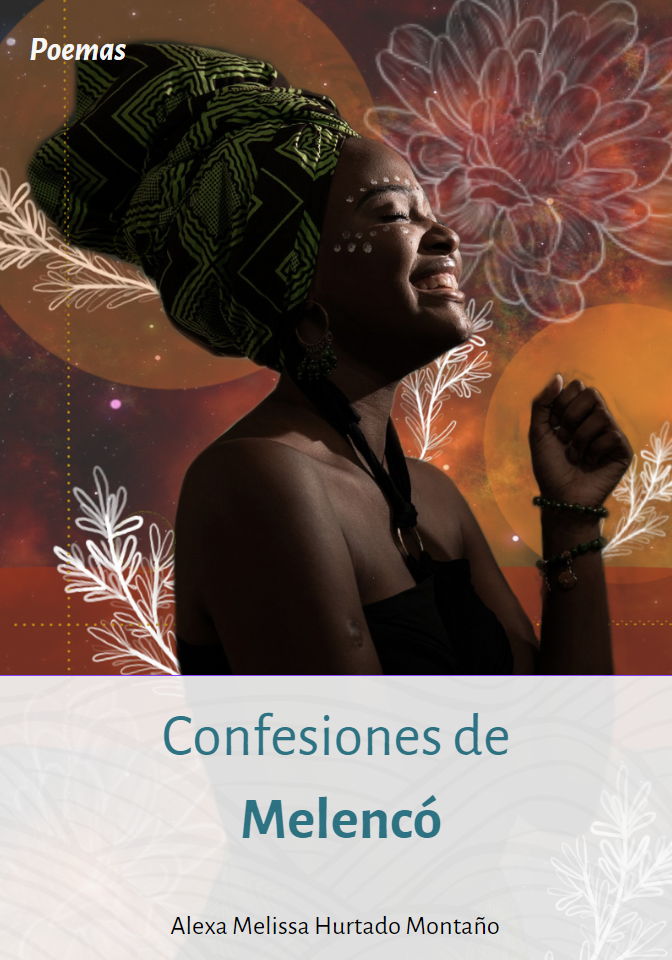 Confesiones de Melencó, libro de Alexa Melissa Hurtado Montaño